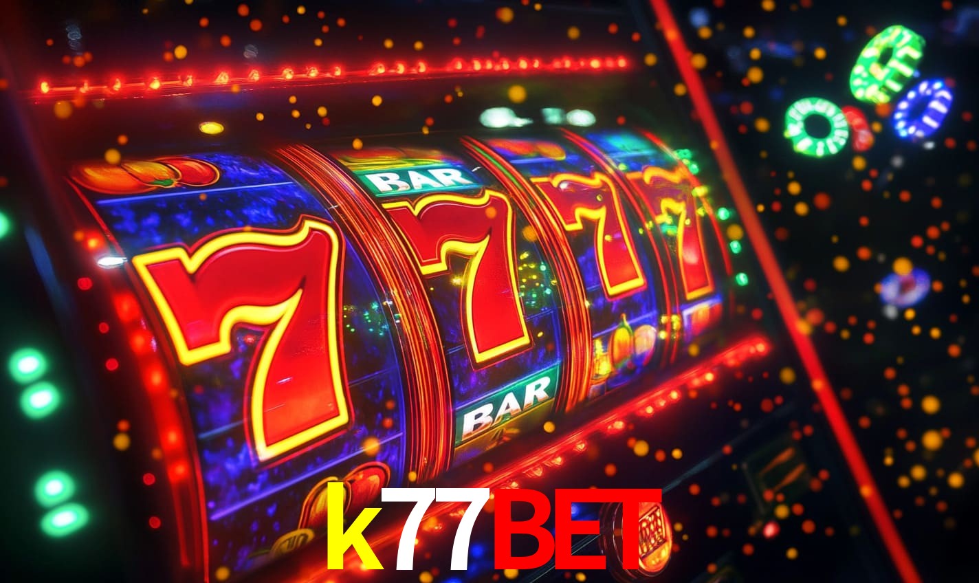 k77bet -  - k77bet.com