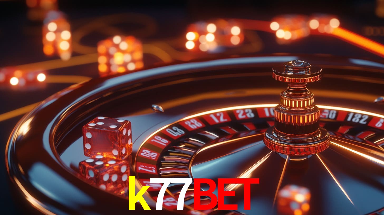 k77bet bet casino