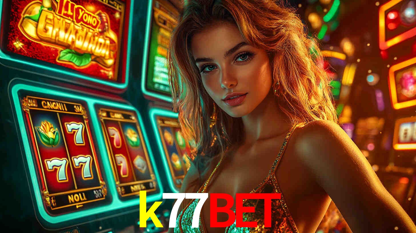 Welcome Bonus k77bet
