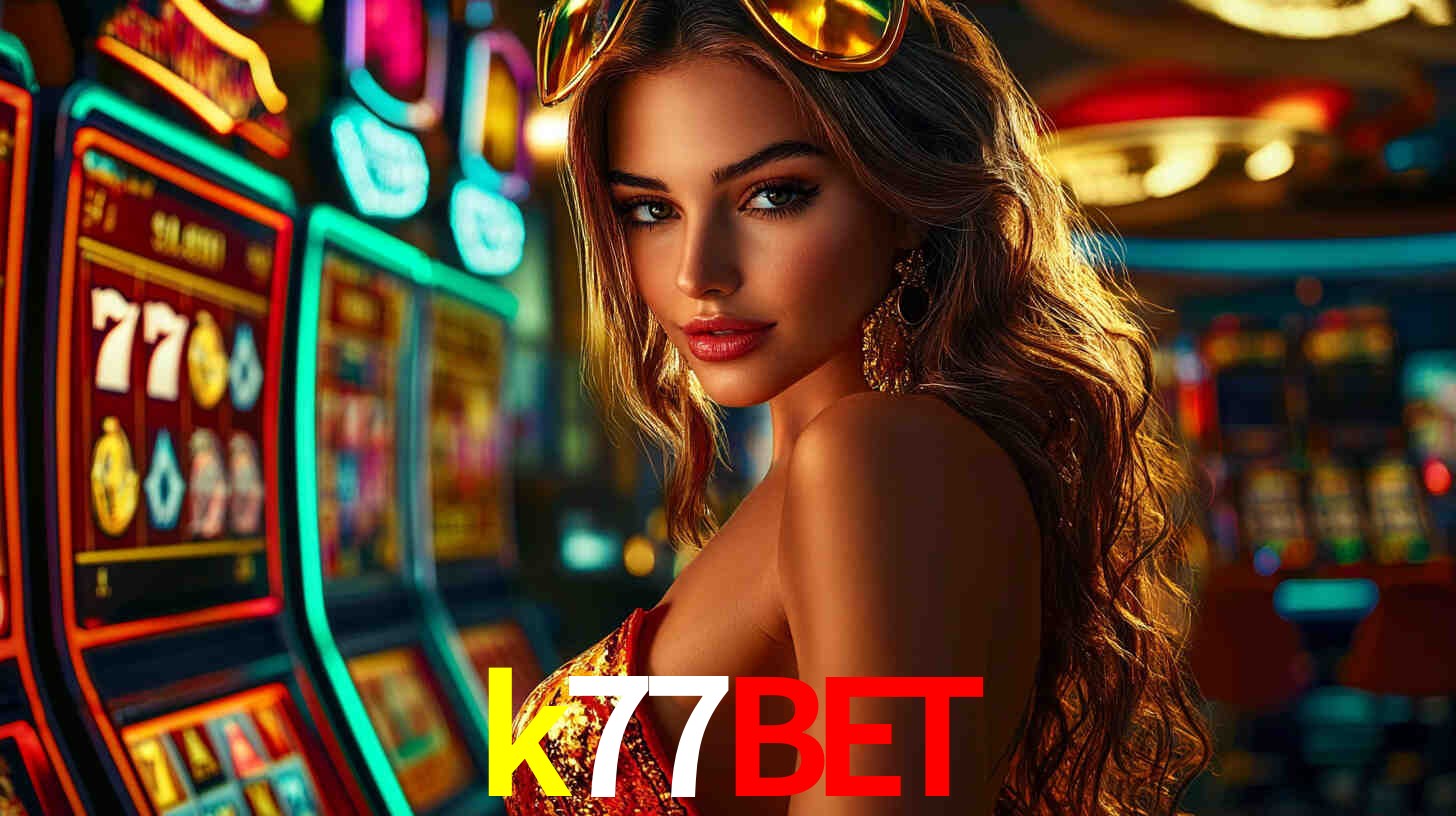 Daily Bonuses k77bet